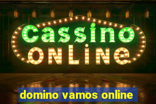 domino vamos online